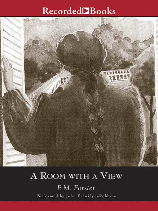 Title details for A Room with a View by E.M. Forster - Available